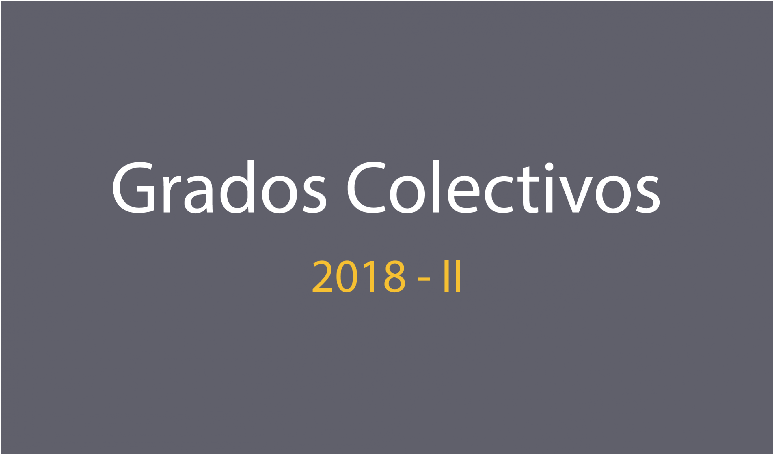 COLEGIATURA_GradosColectivos_II
