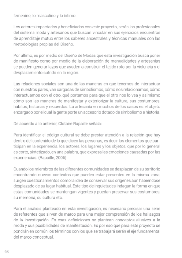 Moda, identidad y consumo en Apartadó Antioquia como proceso de manifestación cultural y apropiación pacífica del territorio A4