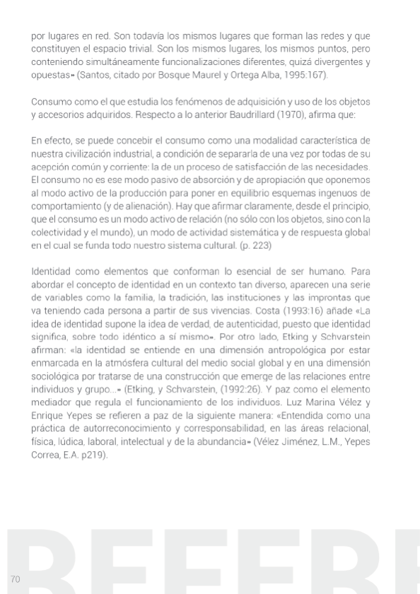 Moda, identidad y consumo en Apartadó Antioquia como proceso de manifestación cultural y apropiación pacífica del territorio A6